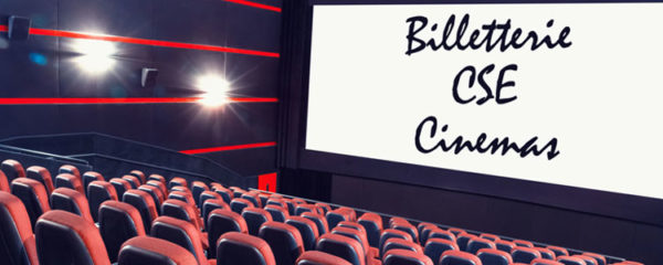 billetterie cinéma pour CSE